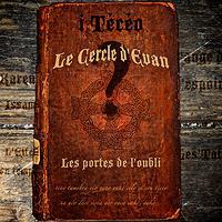 I Técéo - Le cercle d'Evan - Les portes de l'oubli