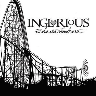 Inglorious - Ride to Nowhere