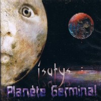 Isatys - Planète Germinal