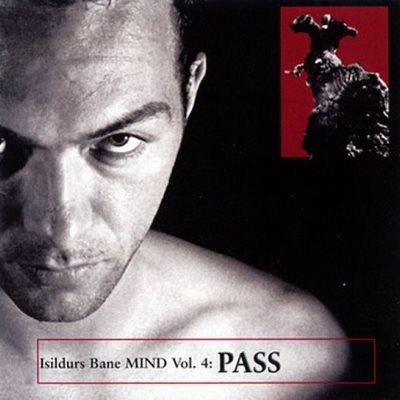 Isildurs Bane - Mind Vol. 4 - Pass