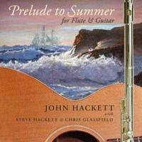 Steve Hackett - Prelude To Summer