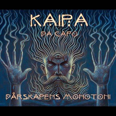 KAIPA - Darskapens Monotoni