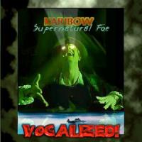 1998 - Supernatural Foe - Vocalized