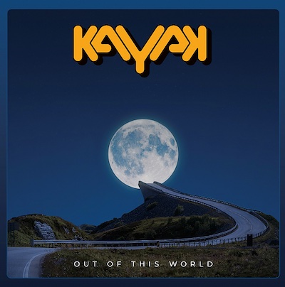 Kayak - Out Of This World