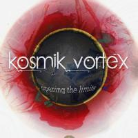 Kosmik Vortex - Opening the limits