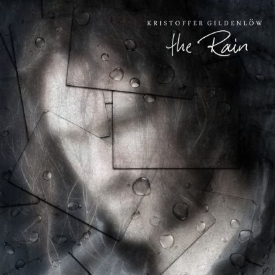 Kristoffer Gildenlow - The Rain