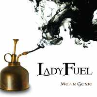 Lady Fuel - Mean Genie