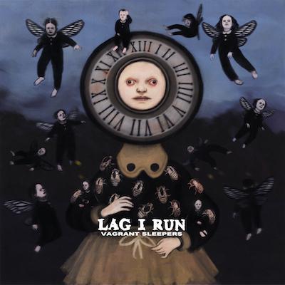 Lag I Run - Vagrant Sleepers