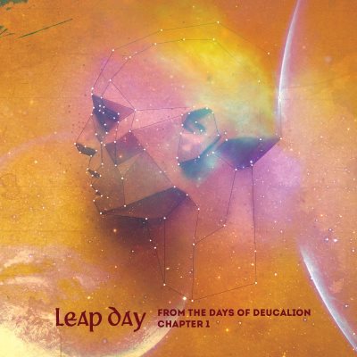 Leap Day - From The Days Of Deucalion