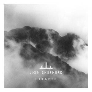 Lion Shepherd - Hiraeth