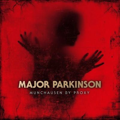 Major Parkinson - Munchausen by Proxy