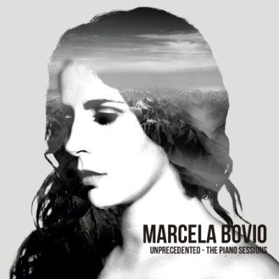 Marcela Bovio - Unprecedented - The Piano Sessions