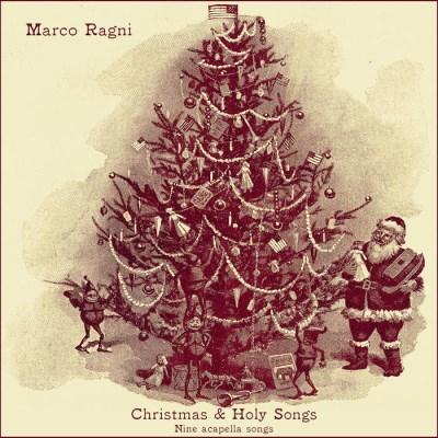 Marco Ragni - Christmas and Holy Songs