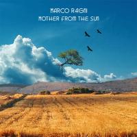 Marco Ragni - Mother from the sun