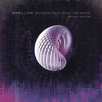 Marillion - Sounds That Can't Be Made - édition spéciale