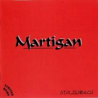 Martigan - Stolzenbach