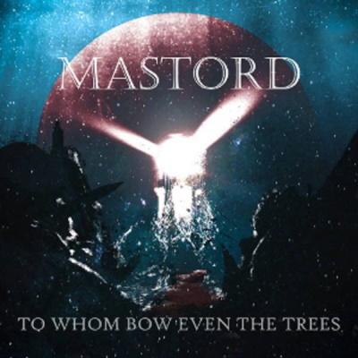 2021 - To Whom Bow Even The Trees