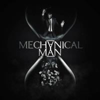 2015 -  Mechanical Man