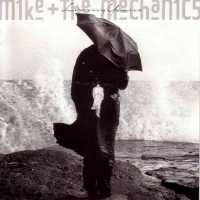 Mike and The Mechanics - The Living Years