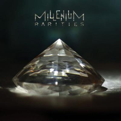 Millenium - Rarities