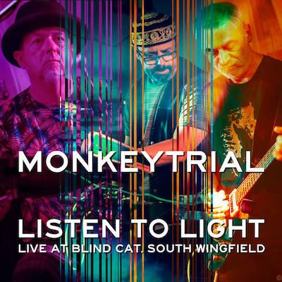 Monkey Trial - Listen to Light