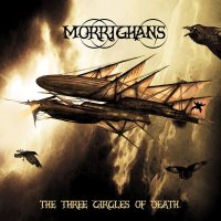 Morrighans - The Three Circles Of Death