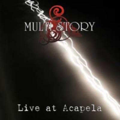 Multi Story - Live Acapela