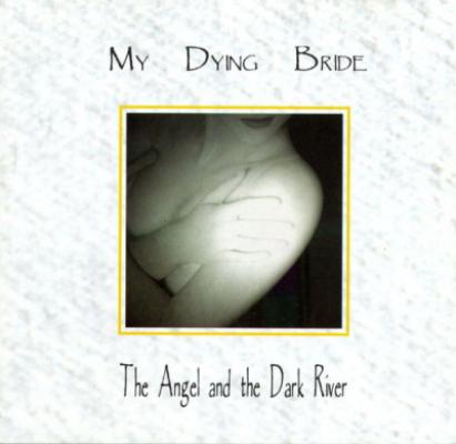 My Dying Bride - The Angle And The Dark Water