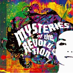 2007 - Mysteries of The Revolution