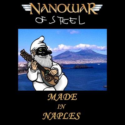 Nanowar of Steel - Made in Naples