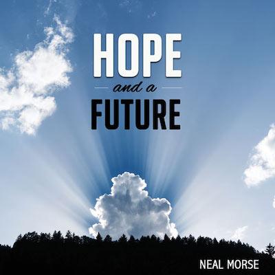 Neal Morse - Hope and Future