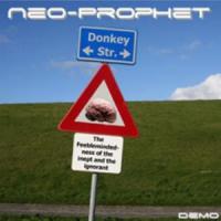 Neo-Prophet - The Feeblemindedness of the Inept and the Ignorant