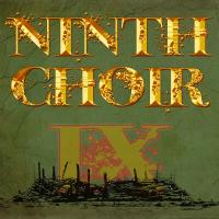 Ninth Choir - Ninth Choir