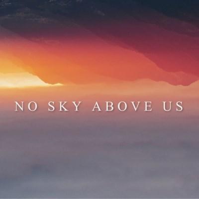 2016 - no sky above us