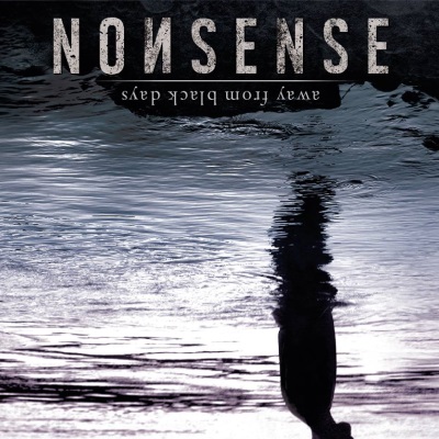 Nonsense - Away From Black Days