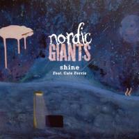 Nordic Giants - Shine