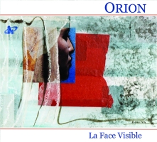 Orion - La Face Visible