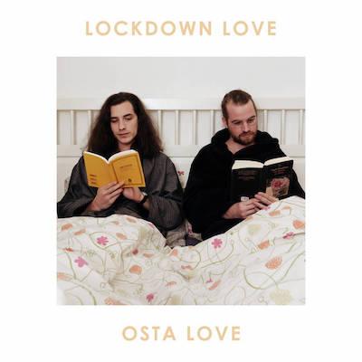 Osta Love - Lockdown Love