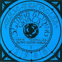 Ozric Tentacles - Sliding Gliding Worlds