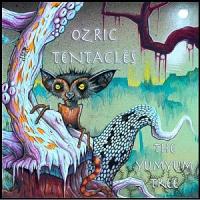 Ozric Tentacles - The Yumyum Tree