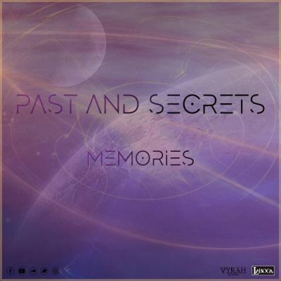 Past And Secrets - Memories