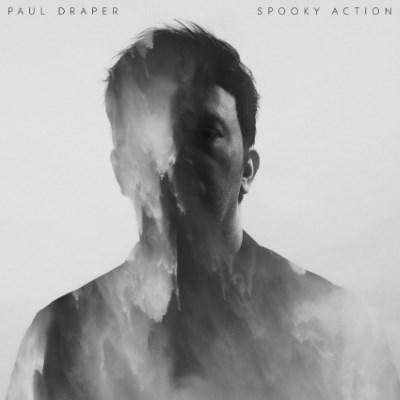 Paul Draper - Spooky Action