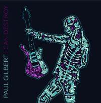 Paul Gilbert - I Can Destroy