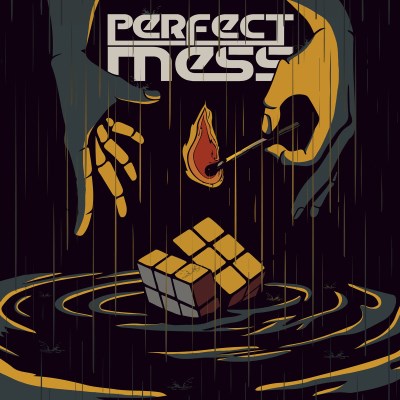 2017 - Perfect Mess