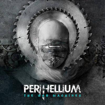 Perihellium - The War Machines