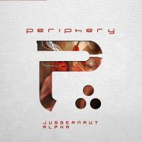 Periphery - Juggernaut: Alpha