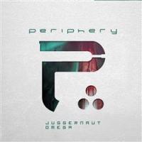 Periphery - Juggernaut: Omega