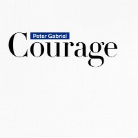 Peter Gabriel - Courage