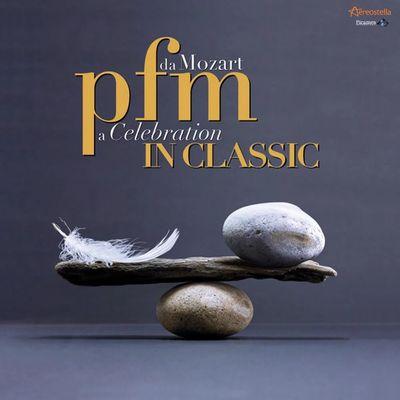 PFM - PFM In Classic - Da Mozart A Celebration