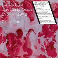 Pink Floyd - Best of Early Years  - The Early Years 1967 - 1972